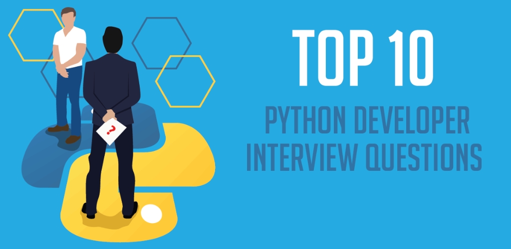 10 Key Questions To Ask a Python Development Agency Before You Hire Them