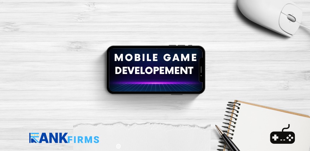 Mobile Game Development Ideas 