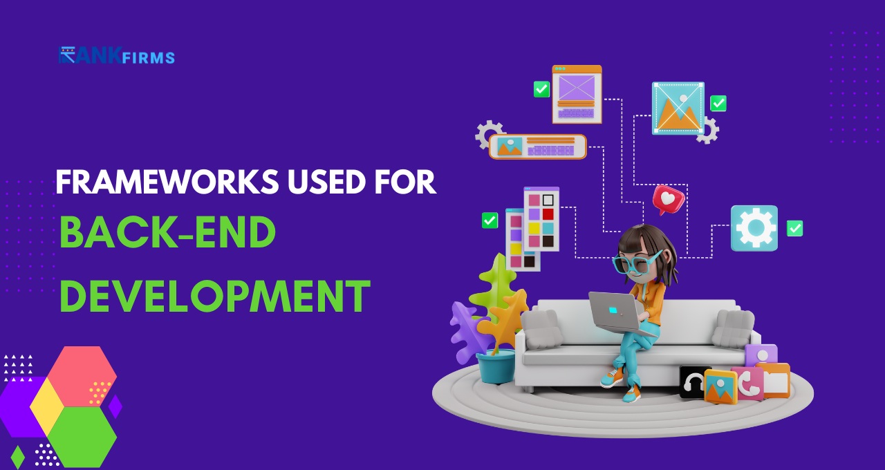 Frameworks Used for Back-End Development