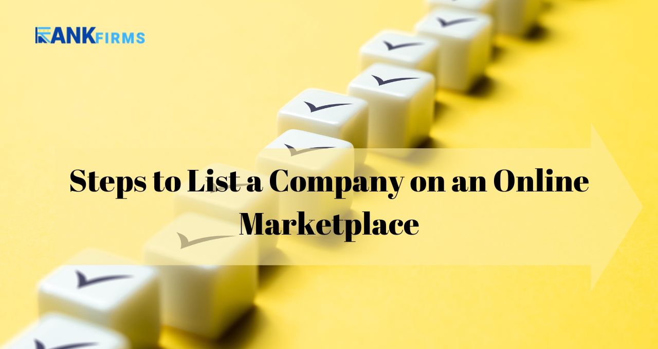 Steps to List a Company on an Online Marketplace