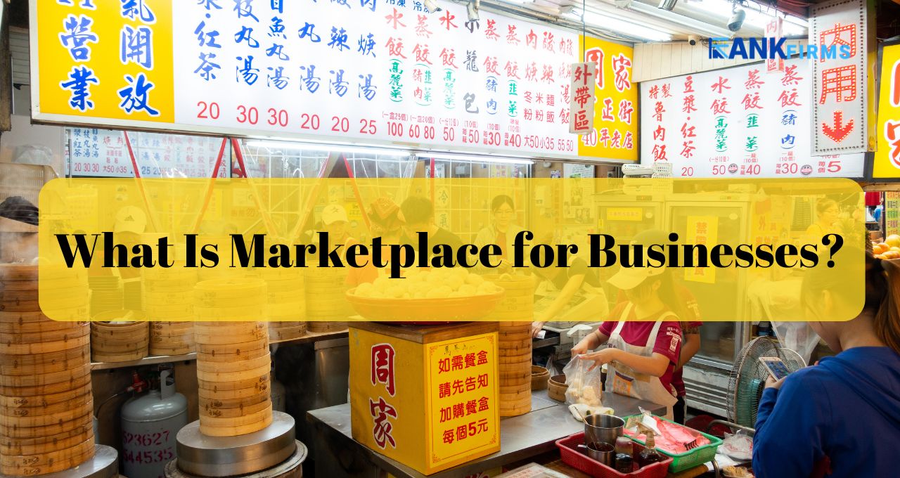 What Is Marketplace for Businesses?