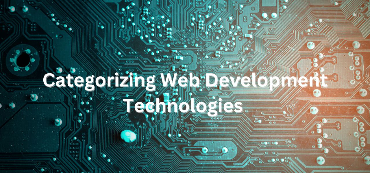 Categorizing Web Development Technologies 