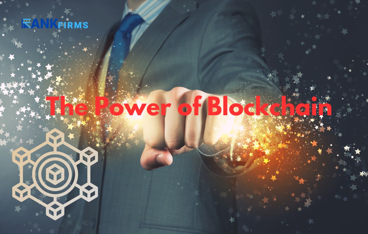 The Power of Blockchain