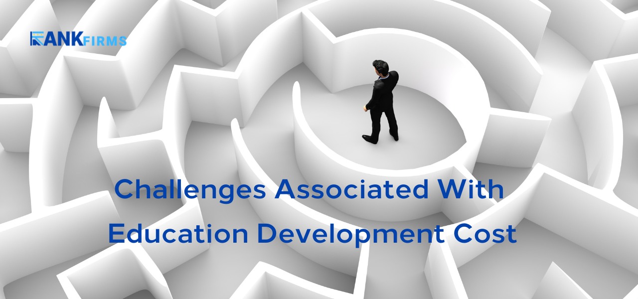 Challenges Associated With Education Development Cost