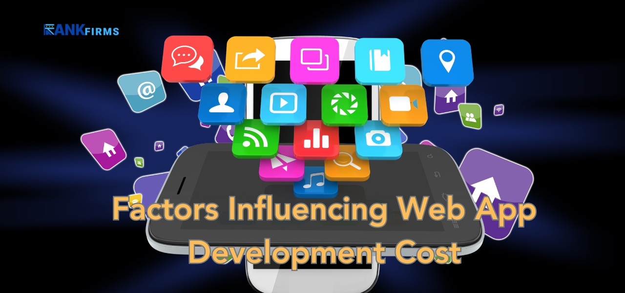 Factors Influencing Web App Development Cost