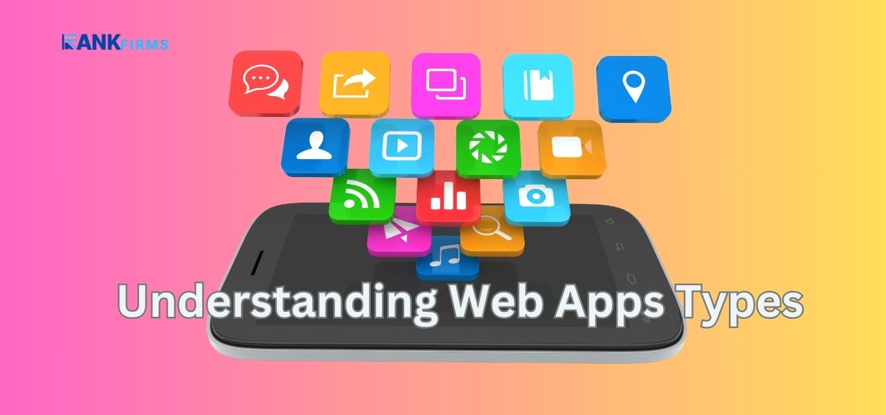 Understanding Web Apps Types